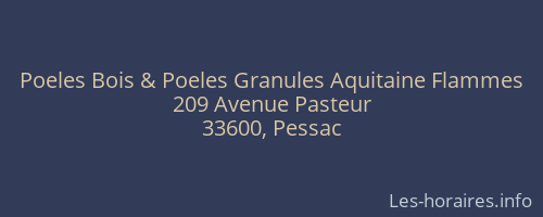 Poeles Bois & Poeles Granules Aquitaine Flammes