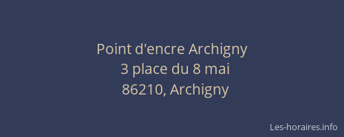 Point d'encre Archigny