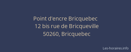 Point d'encre Bricquebec