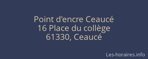 Point d'encre Ceaucé