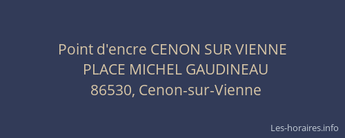 Point d'encre CENON SUR VIENNE