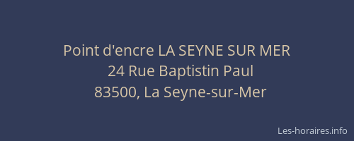 Point d'encre LA SEYNE SUR MER