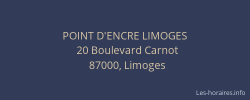 POINT D'ENCRE LIMOGES