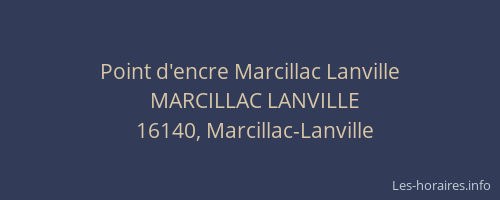 Point d'encre Marcillac Lanville