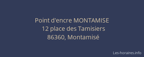 Point d'encre MONTAMISE