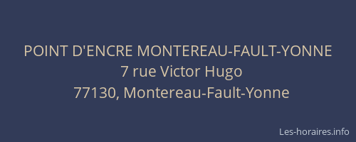 POINT D'ENCRE MONTEREAU-FAULT-YONNE