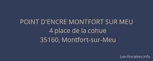POINT D'ENCRE MONTFORT SUR MEU