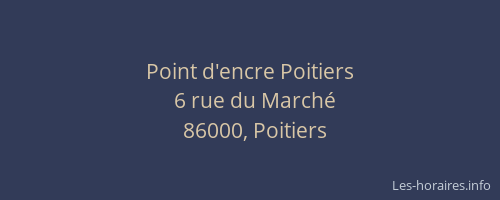 Point d'encre Poitiers