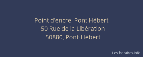 Point d'encre  Pont Hébert