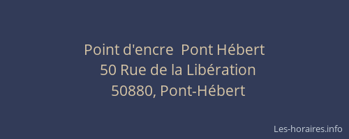 Point d'encre  Pont H&eacute;bert
