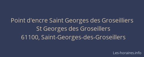 Point d'encre Saint Georges des Groseilliers