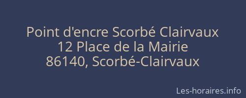 Point d'encre Scorbé Clairvaux