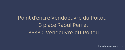 Point d'encre Vendoeuvre du Poitou
