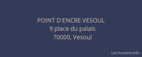 POINT D'ENCRE VESOUL