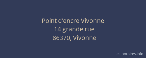 Point d'encre Vivonne