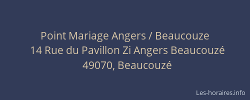 Point Mariage Angers / Beaucouze