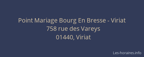 Point Mariage Bourg En Bresse - Viriat