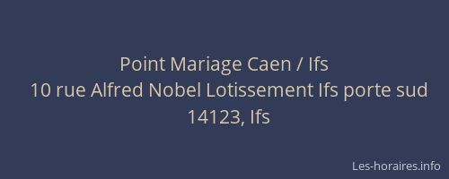 Point Mariage Caen / Ifs