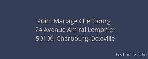 Point Mariage Cherbourg