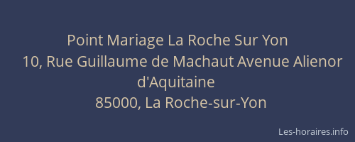 Point Mariage La Roche Sur Yon