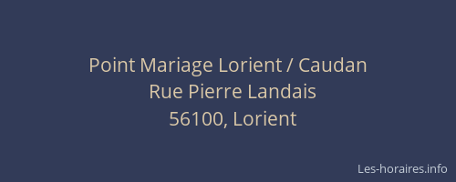 Point Mariage Lorient / Caudan