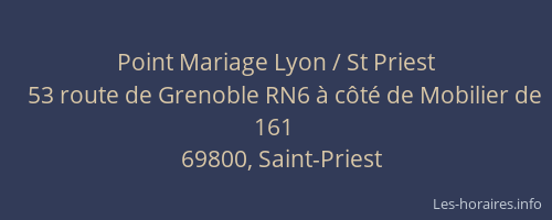 Point Mariage Lyon / St Priest