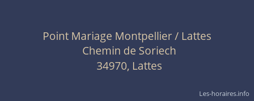 Point Mariage Montpellier / Lattes