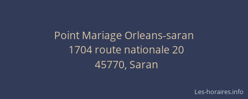Point Mariage Orleans-saran