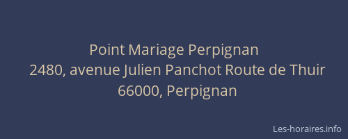Point Mariage Perpignan