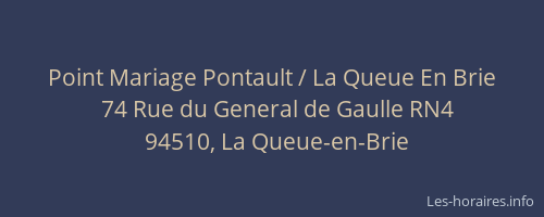 Point Mariage Pontault / La Queue En Brie