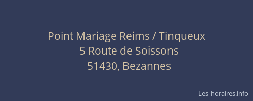 Point Mariage Reims / Tinqueux