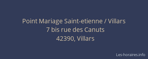 Point Mariage Saint-etienne / Villars