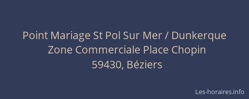 Point Mariage St Pol Sur Mer / Dunkerque