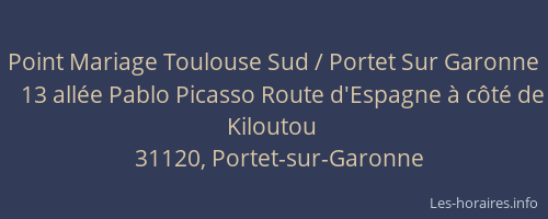 Point Mariage Toulouse Sud / Portet Sur Garonne