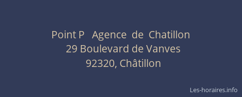Point P   Agence  de  Chatillon