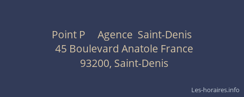 Point P     Agence  Saint-Denis