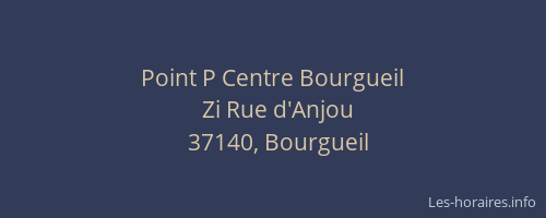 Point P Centre Bourgueil