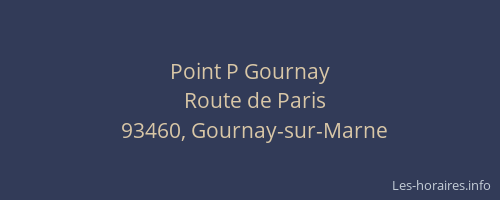 Point P Gournay