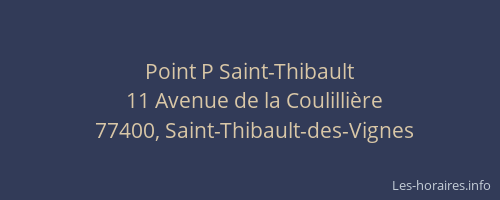 Point P Saint-Thibault