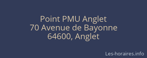Point PMU Anglet