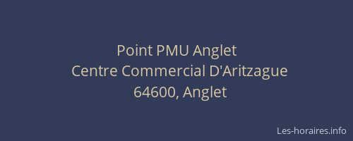 Point PMU Anglet