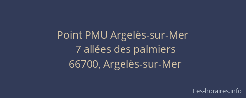 Point PMU Argel&egrave;s-sur-Mer
