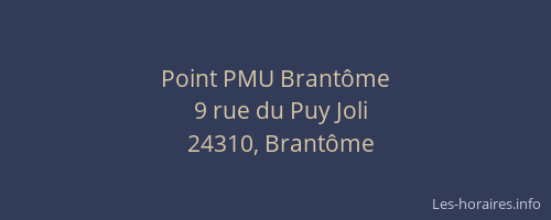 Point PMU Brantôme