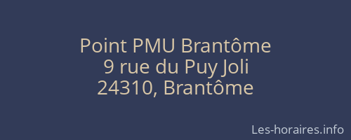 Point PMU Brantôme