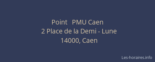 Point   PMU Caen