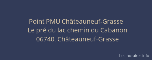 Point PMU Châteauneuf-Grasse