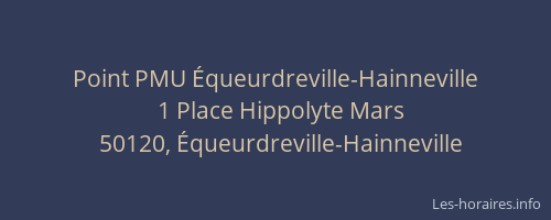 Point PMU &Eacute;queurdreville-Hainneville