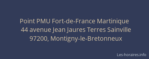 Point PMU Fort-de-France Martinique