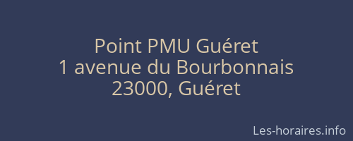 Point PMU Guéret