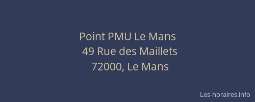 Point PMU Le Mans